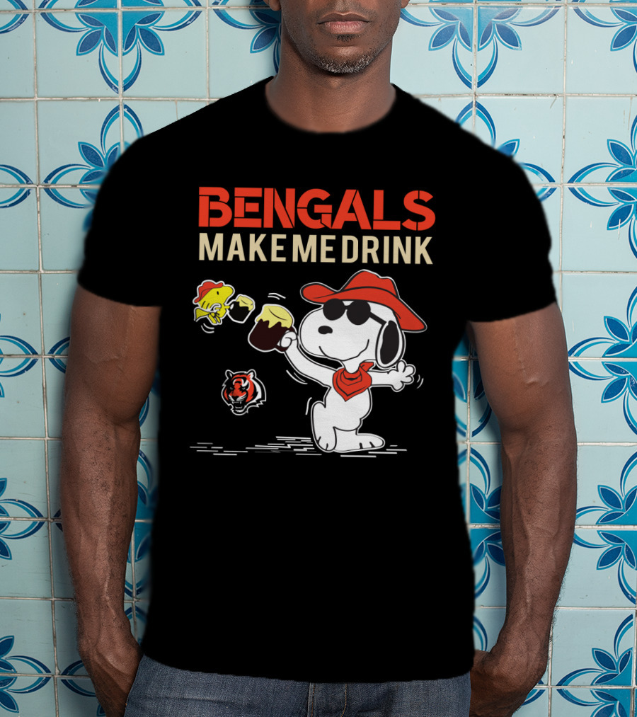 Bengals Make Me Drink Snoopy Cincinnati Bengals Football Fan T-Shirt