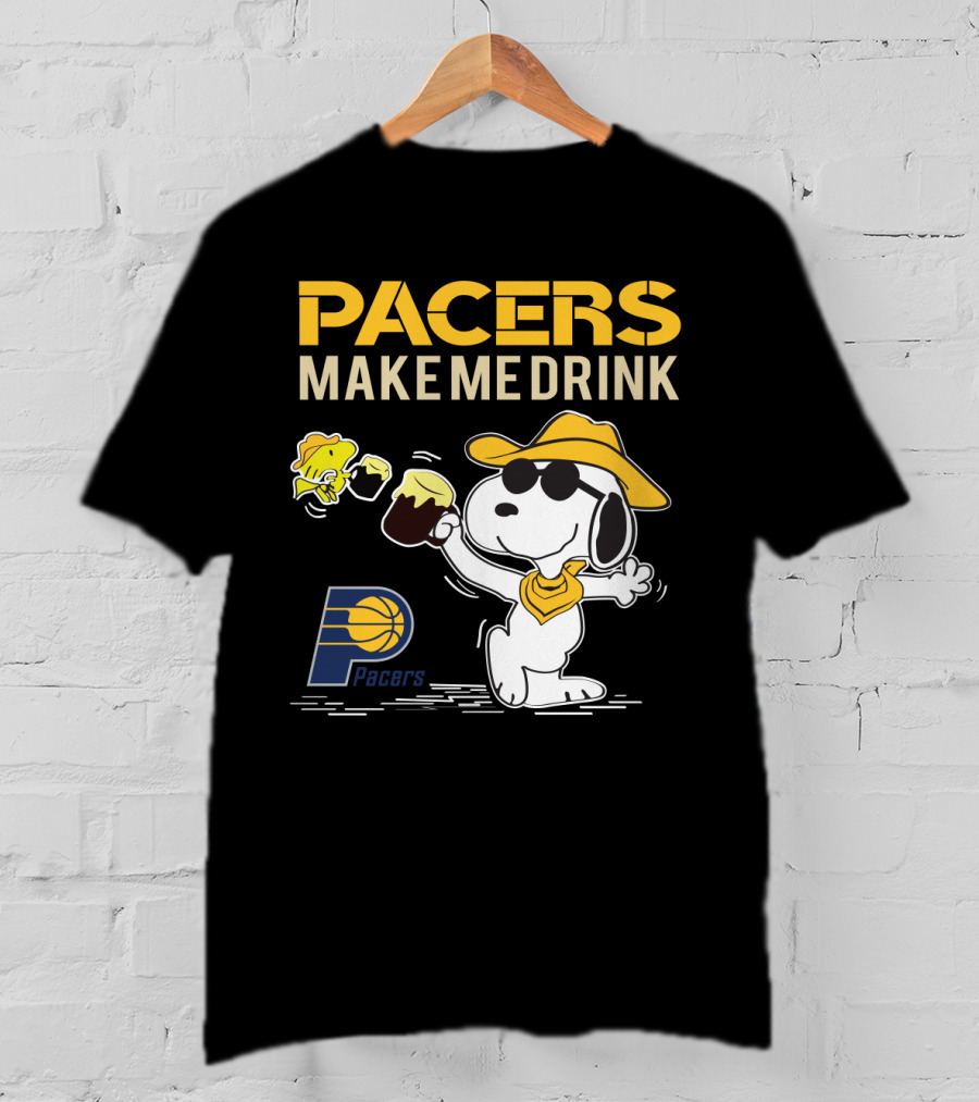 Pacers Make Me Drink Snoopy Indiana Fans T-Shirt