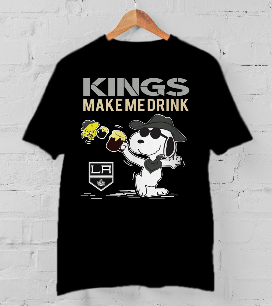 Snoopy Kings Make Me Drink Los Angeles Kings LA Fans T-Shirt