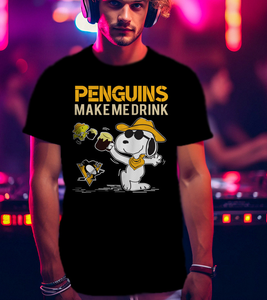 Snoopy Penguins Make Me Drink Pittsburgh Penguins Hockey Fans T-Shirt