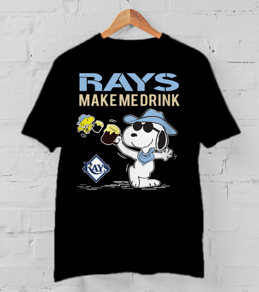 Rays Make Me Drink Snoopy With Tampa Bay Rays T-Shirt