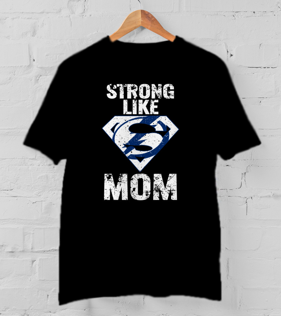 Strong Like Mom Tampa Bay Lightning Superhero T-Shirt