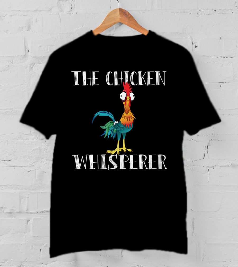 The Chicken Whisperer Hei Hei Rooster Moana Character T-Shirt
