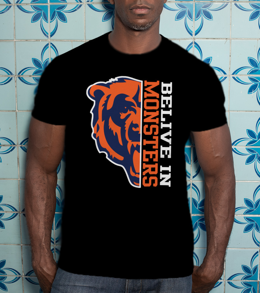 Belive In Monsters Bear For Chicago Fans T-Shirt