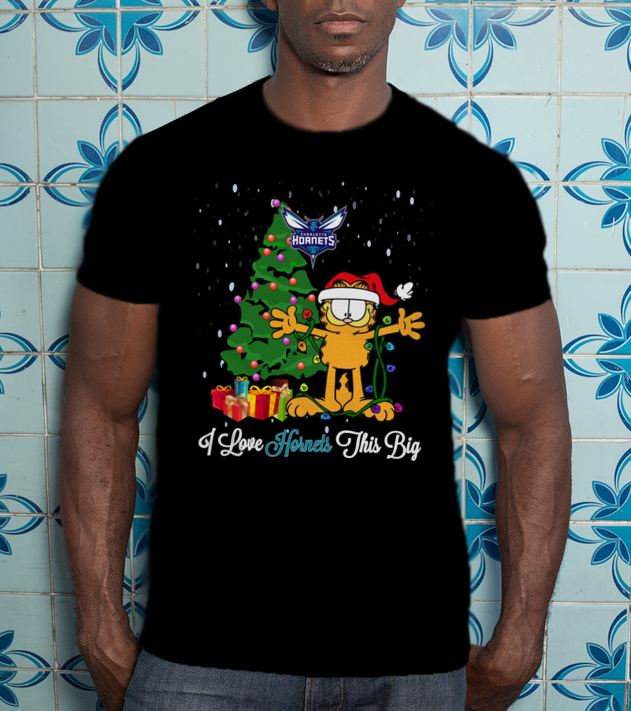 Charlotte Hornets Garfield Christmas Tree I Love Hornets This Big T-Shirt