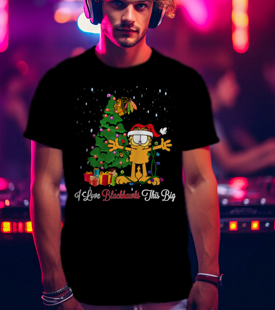I Love Blackhawks This Big Christmas Garfield Chicago Blackhawks T-Shirt