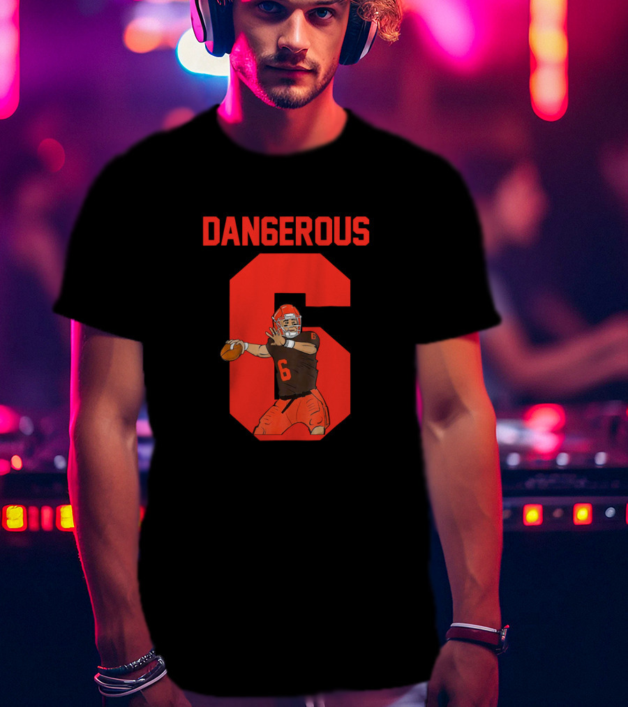 Dangerous Quarterback Number 6 T-Shirt