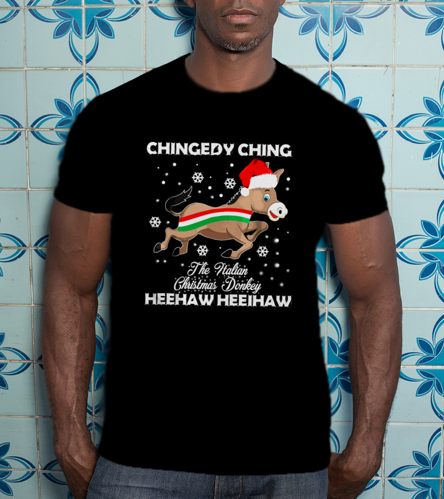 Chingedy Ching Heehaw Heehaw The Italian Christmas Donkey Santa Hat Snowflakes T-Shirt