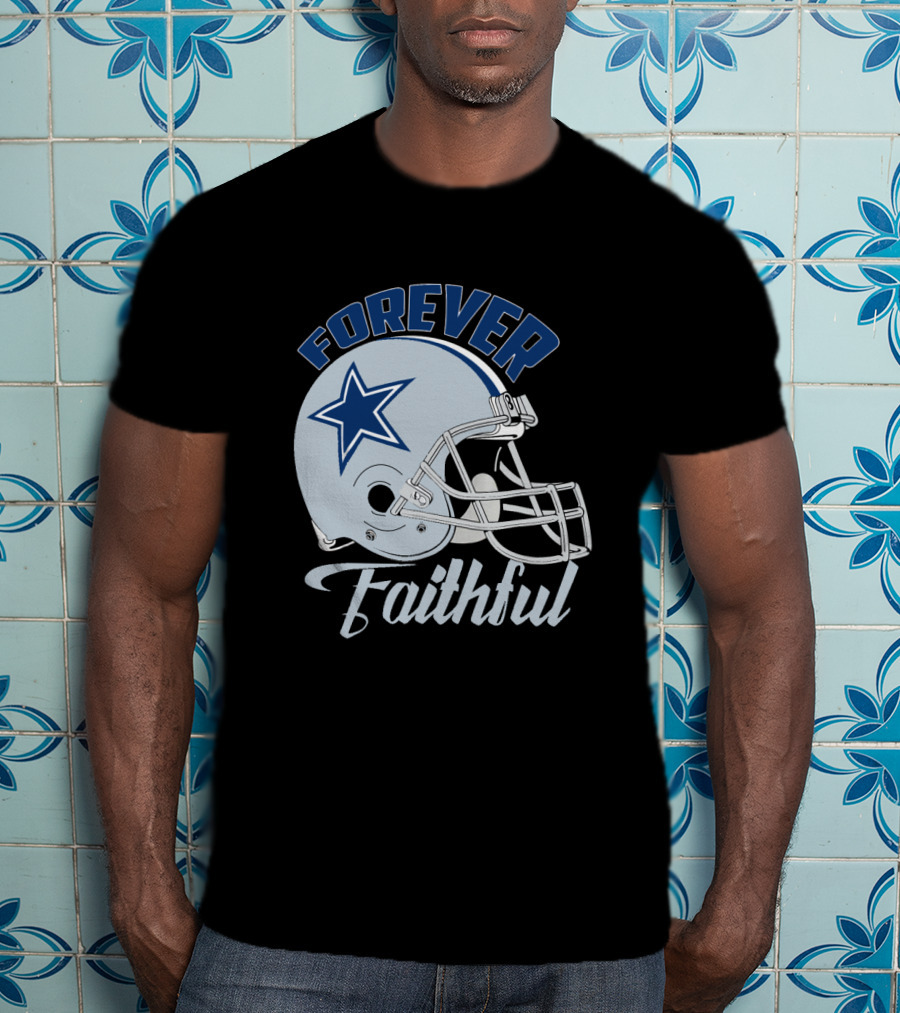 Forever Faithful Dallas Cowboy Helmet Star T-Shirt