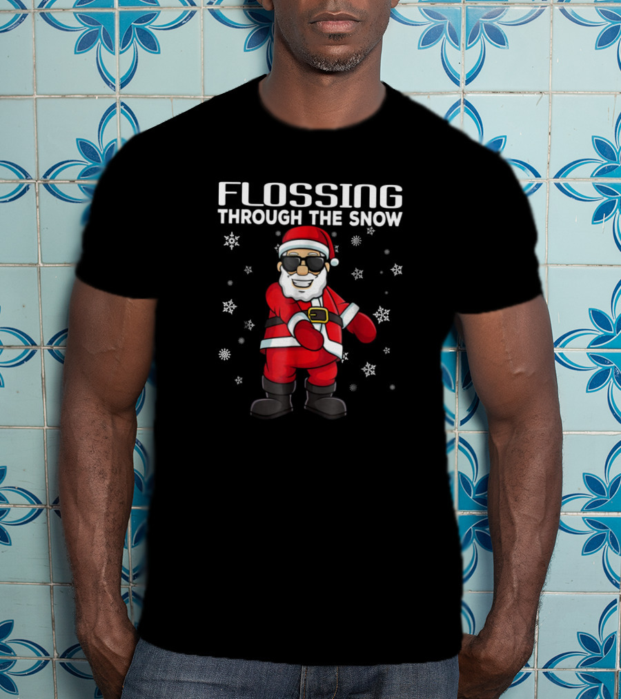 Flossing Through The Snow Santa Claus Sunglasses Surrounded By Snowflakes T-Shirt