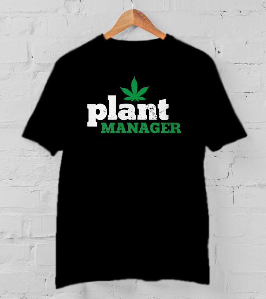 Plant Manager Cannabis Leaf T-Shirt