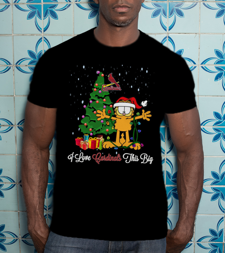 I Love St. Louis Cardinals This Big Christmas Tree Garfield T-Shirt