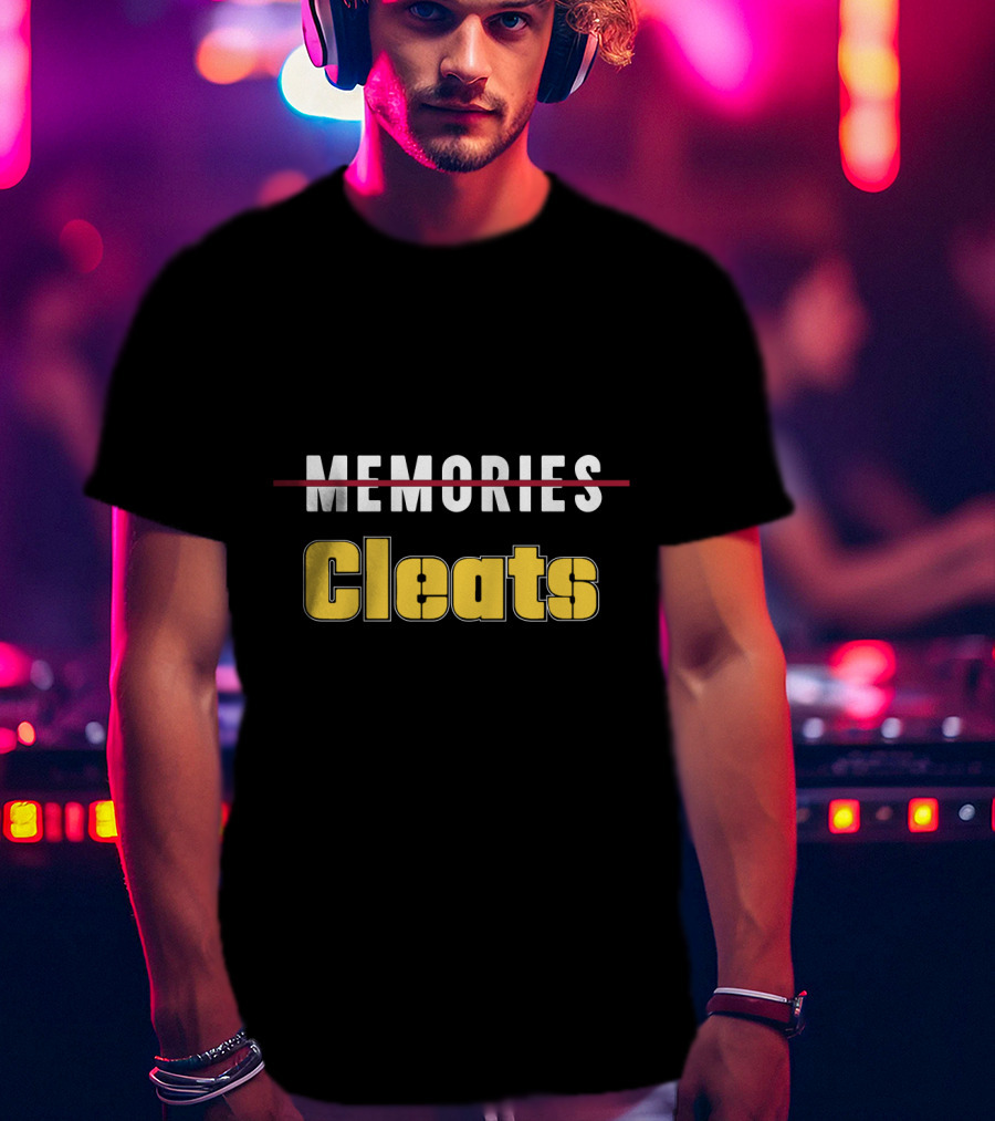 Thanks For The Cleats Pittsburgh Fans Memories Crossing Out T-Shirt