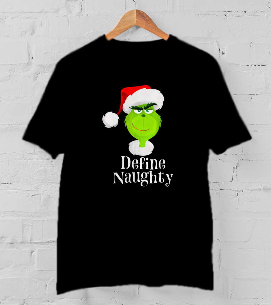 The Grinch Define Naughty Santa Hat Smirk Christmas T-Shirt