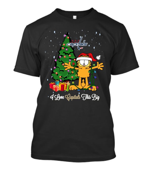 Washington Capitals Christmas Tree Garfield I Love Capitals This Big T-Shirt