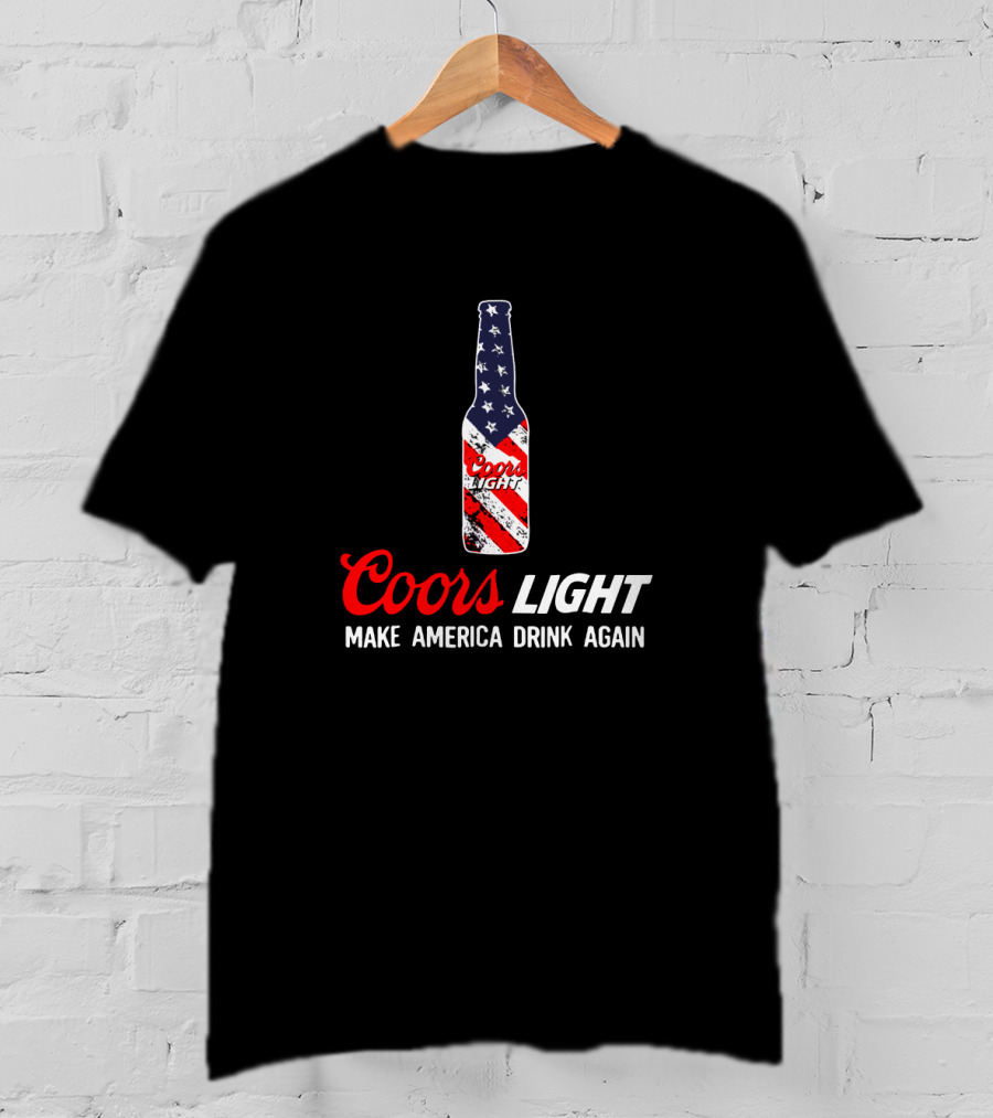 Coors Light Bottle With American Flag Make America Drink Again T-Shirt