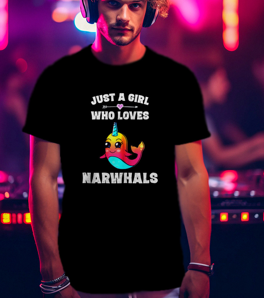 Just A Girl Who Loves Narwhals Cute Rainbow Narwhal T-Shirt