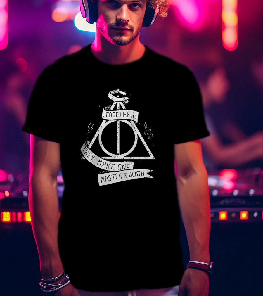 The Master Of Death Symbol With Together They Make One Text And Iconic Triangle T-Shirt