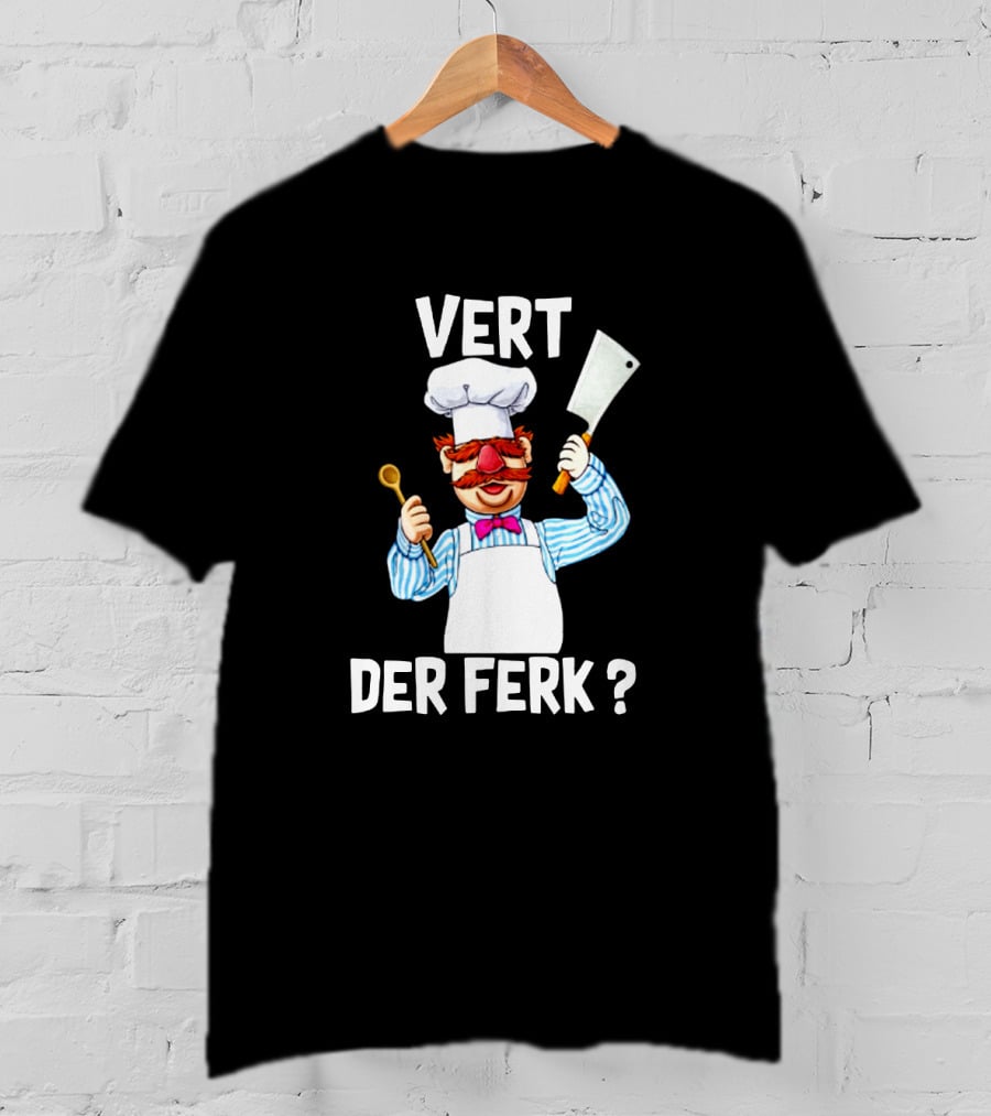 Vert Der Ferk Chef Character With Spoon And Cleaver T-Shirt