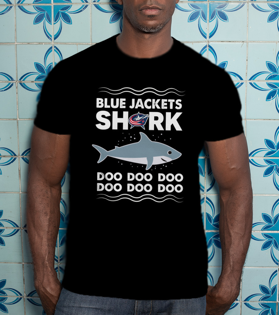 Columbus Blue Jackets Shark Doo Doo Doo Doo Doo Doo T-Shirt