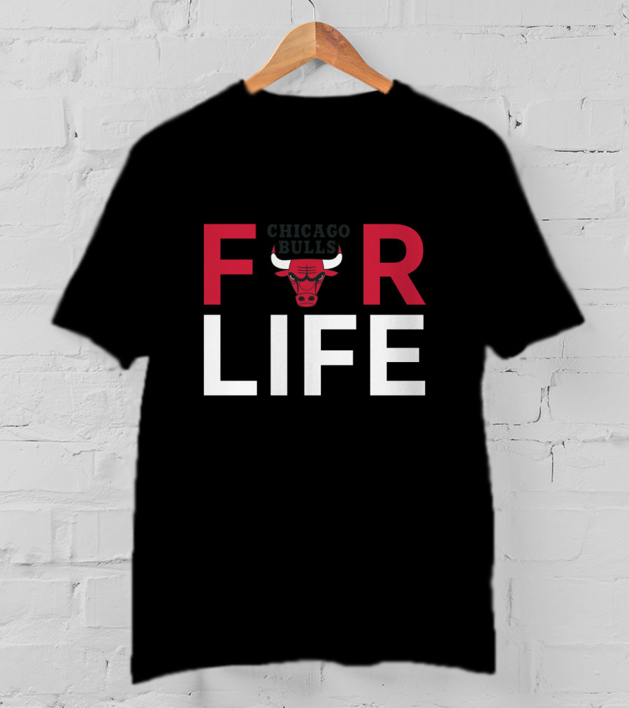 For Life Chicago Bulls Fans Bulls T-Shirt