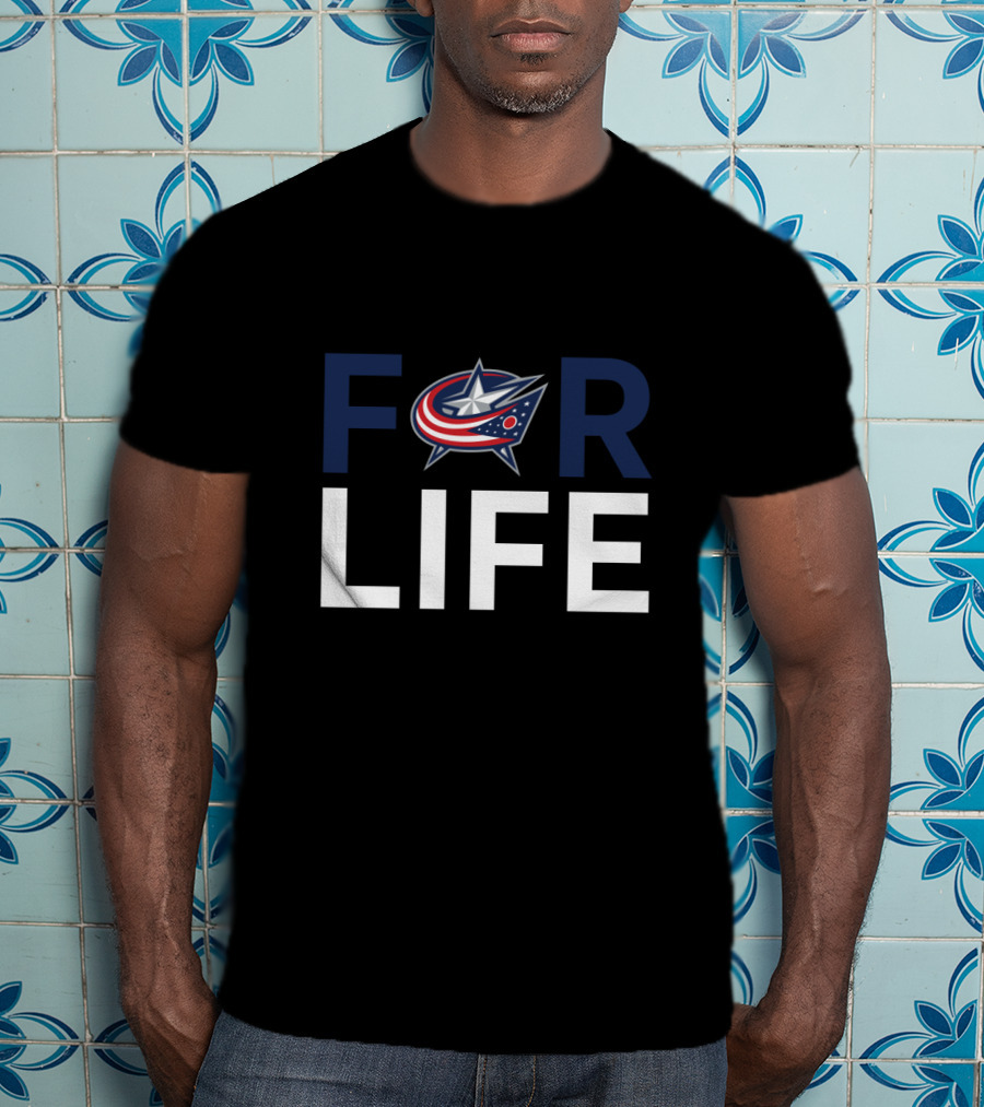 Columbus Blue Jackets For Life Fan Loyalty Support T-Shirt