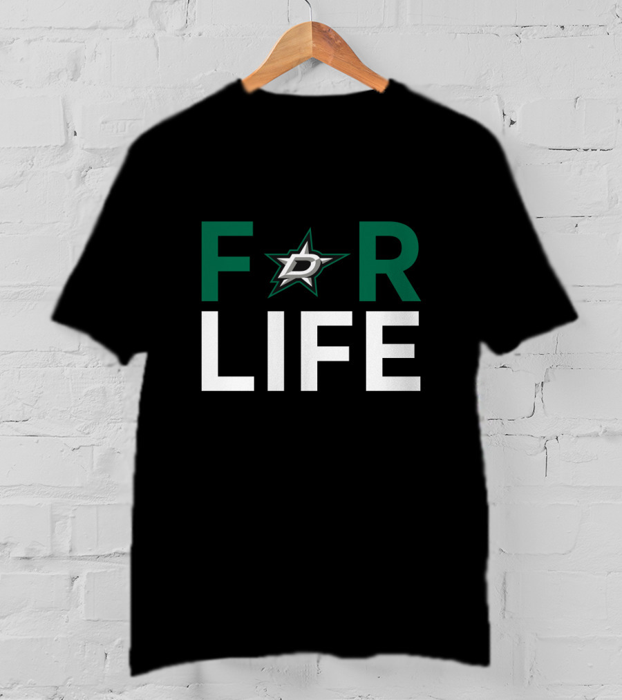 For Life Dedicated To Dallas Stars Fans T-Shirt