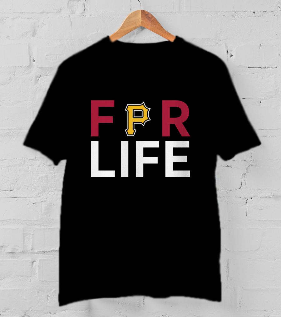 Pittsburgh Pirates Fans For Life T-Shirt