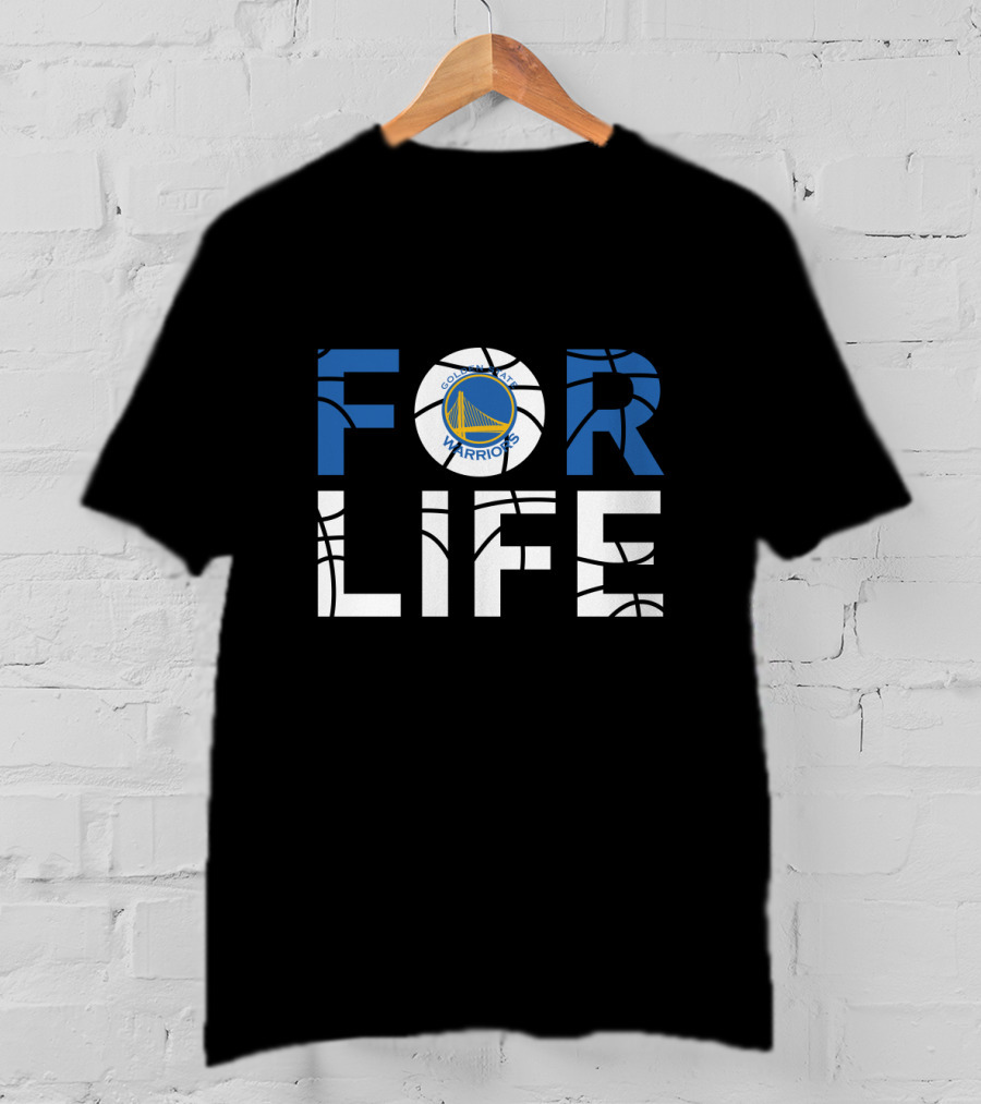 Golden State Warriors Basketball For Life T-Shirt