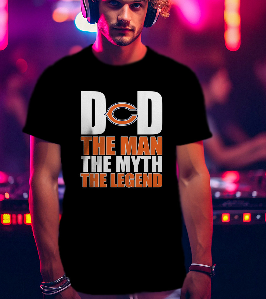 Chicago Bears Dad The Man The Myth The Legend T-Shirt