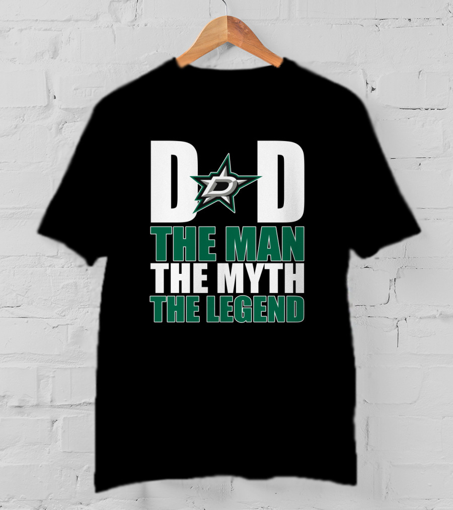 Dallas Stars Dad The Man The Myth The Legend T-Shirt