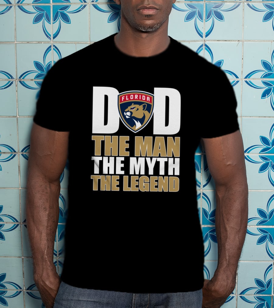 Florida Panthers Dad The Man The Myth The Legend T-Shirt