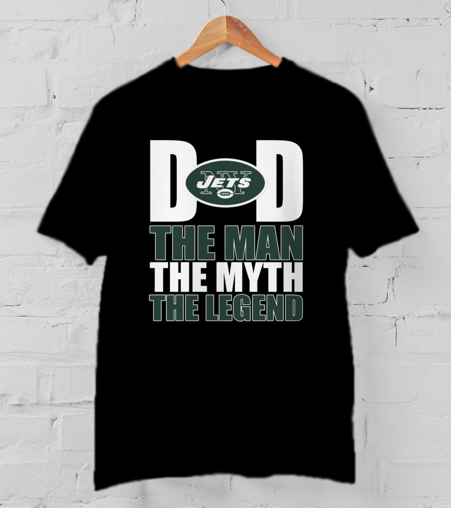 New York Jets Dad The Man The Myth The Legend Father's Day T-Shirt