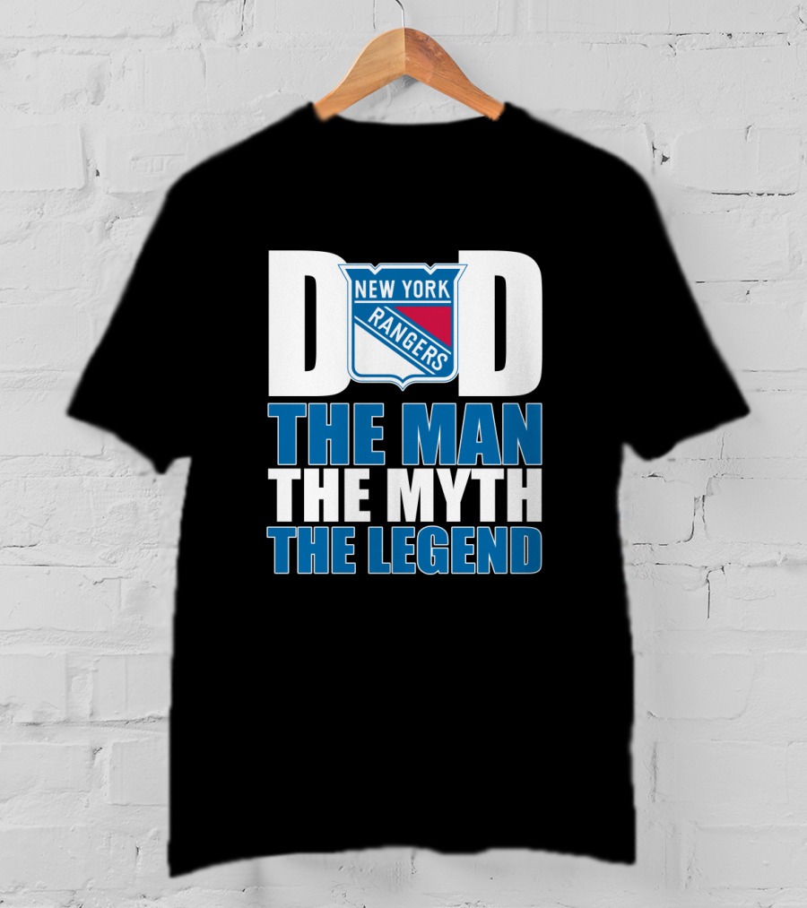 New York Rangers Dad The Man The Myth The Legend T-Shirt