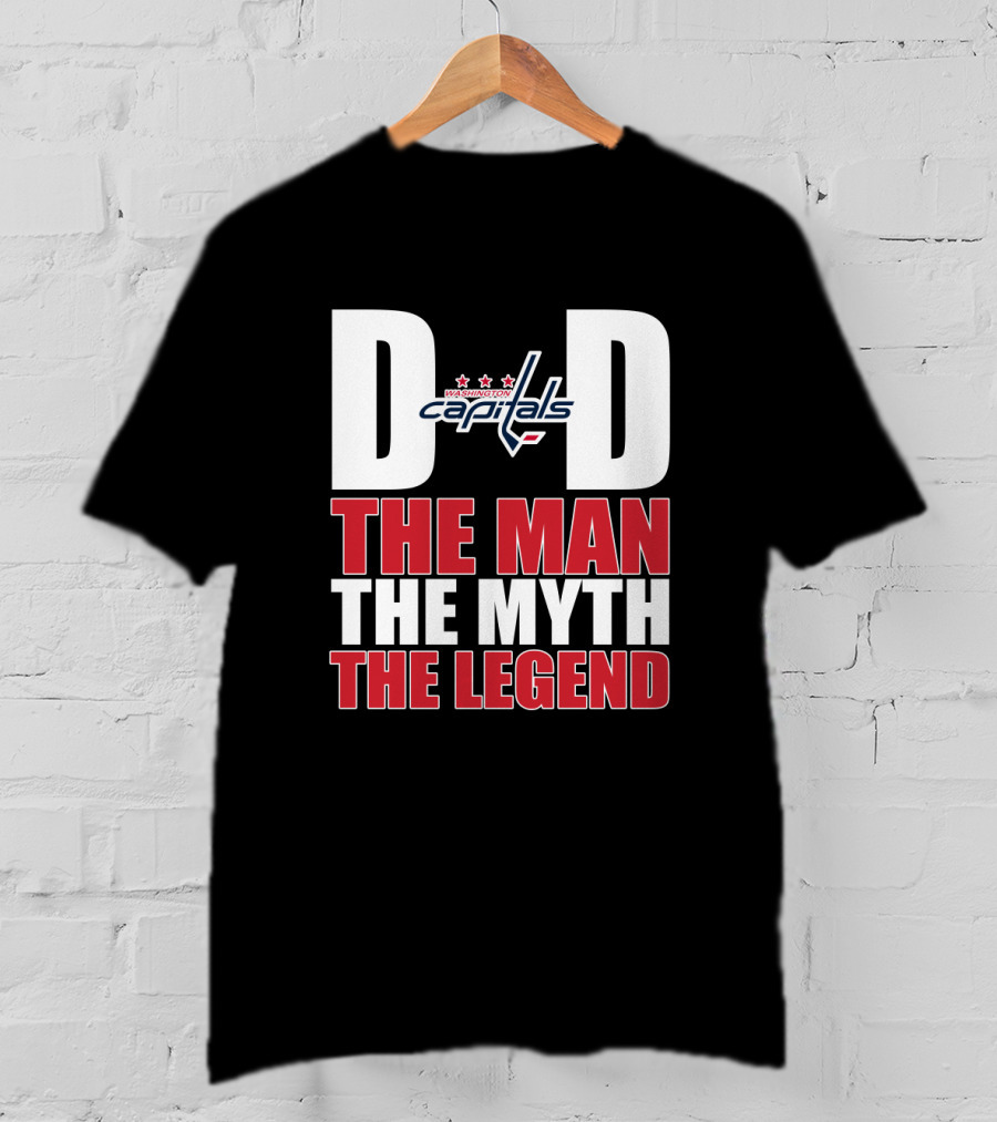 Washington Capitals Dad The Man The Myth The Legend T-Shirt
