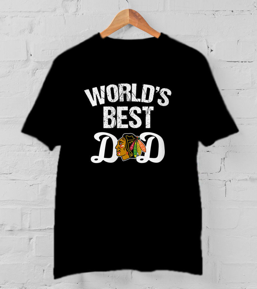 World's Best Dad Chicago Blackhawks Fan T-Shirt