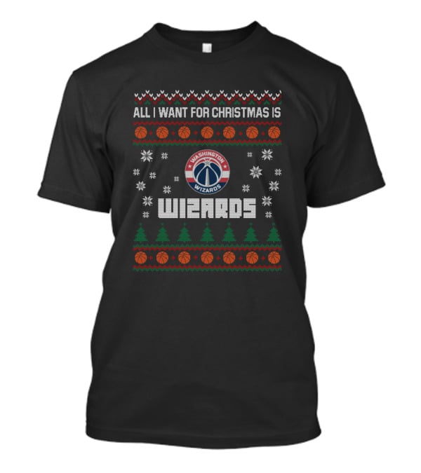 All I Want For Christmas Is Washington Wizards T-Shirt