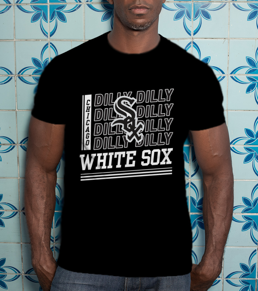 Chicago White Sox Dilly Dilly Text Overlaid Sox T-Shirt