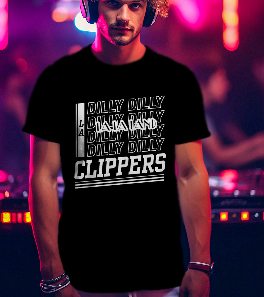 La Clippers Dilly Dilly La La Land Bud Light T-Shirt