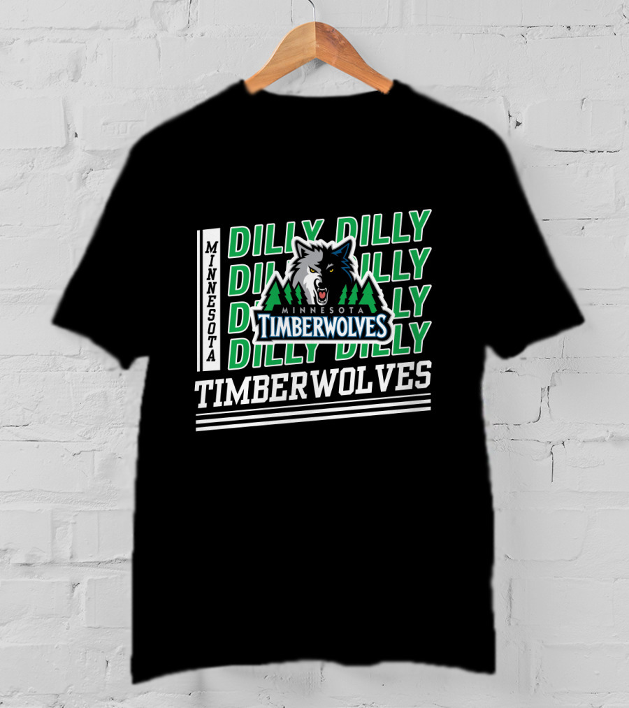 Minnesota Timberwolves Dilly Dilly Timberwolves T-Shirt