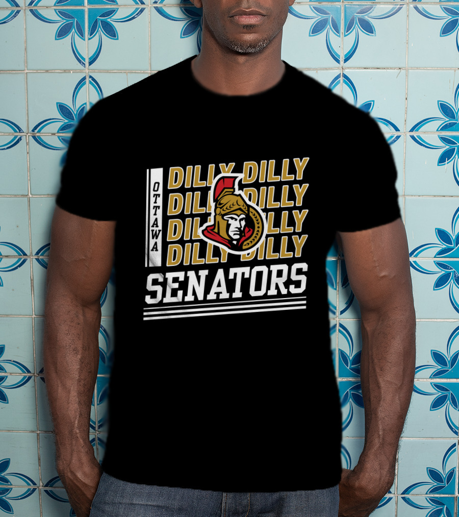 Ottawa Senators Dilly Dilly Dilly Dilly T-Shirt