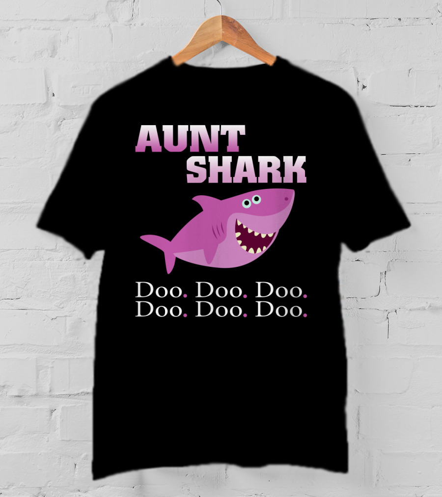 Aunt Shark Doo Doo Doo Featuring Cute Pink Cartoon Shark T-Shirt