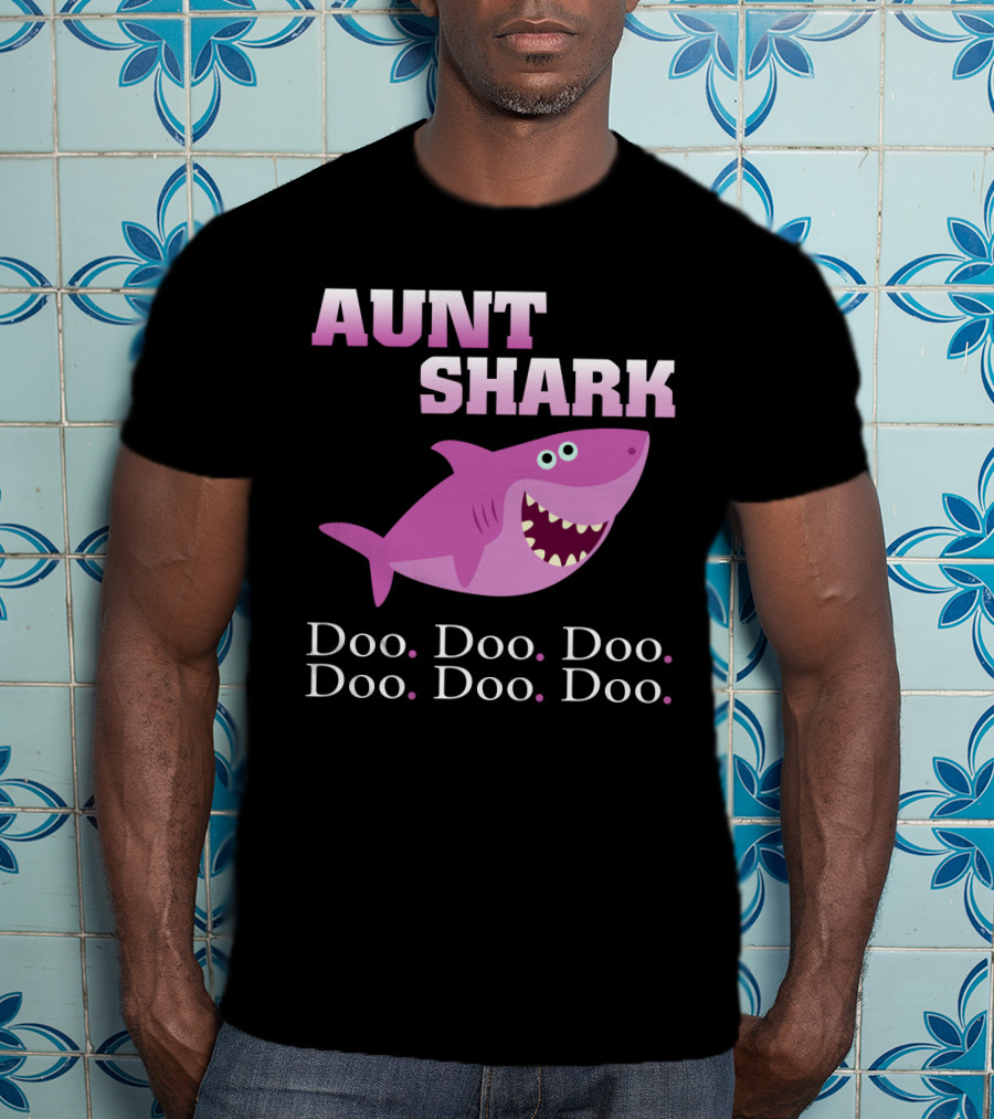 Aunt Shark Doo Doo Doo Featuring Cute Pink Cartoon Shark T-Shirt
