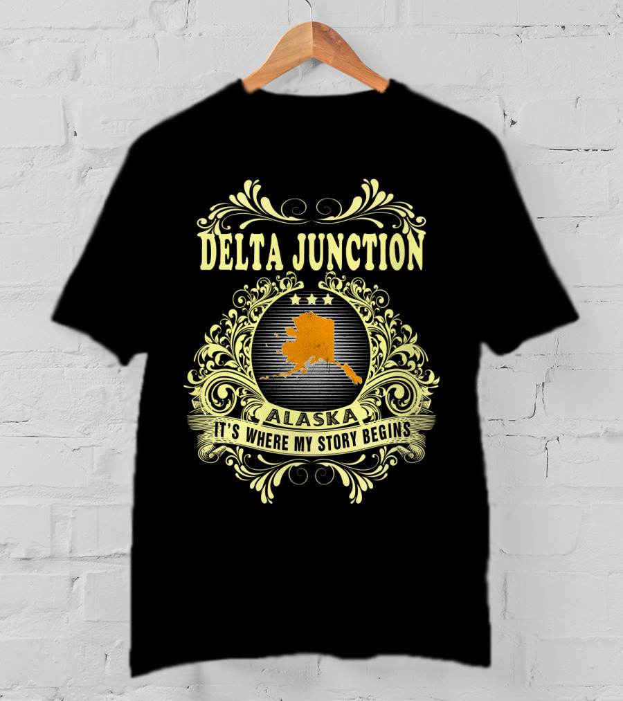 Delta Junction Alaska It's Where My Story Begins Vintage Ornamental T-Shirt