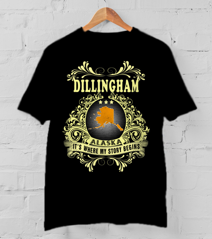Dillingham Alaska It's Where My Story Begins Three-Star Scroll T-Shirt