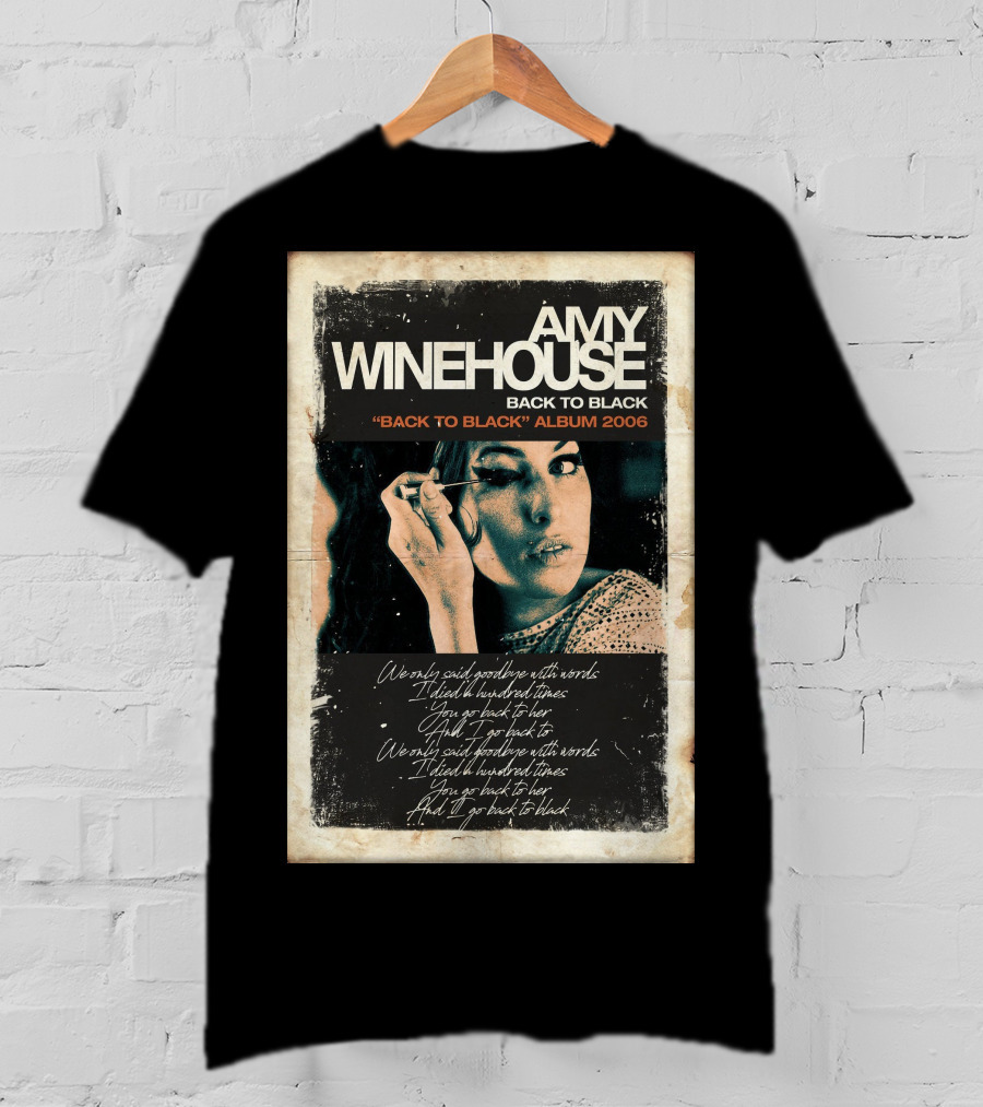 Amy Winehouse Back To Black Back To Black Album 2006 Handwritten Lyrics T-Shirt
