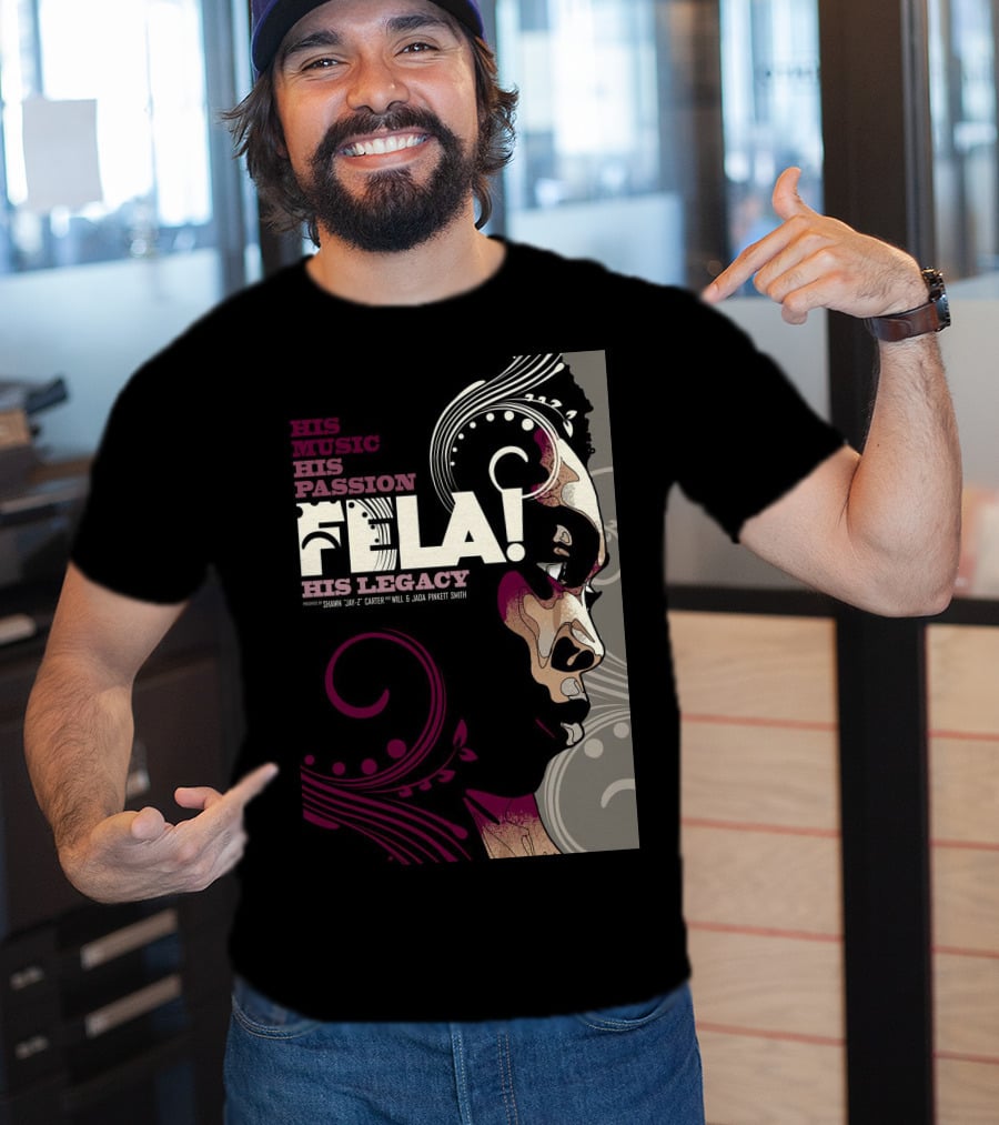 His Music His Passion Fela His Legacy T-Shirt