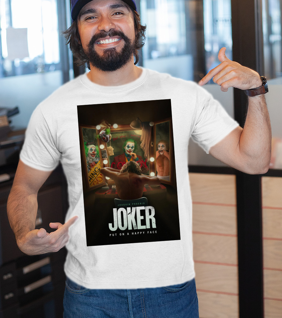 Joaquin Phoenix Joker Put On A Happy Face Mirror Reflection T-Shirt