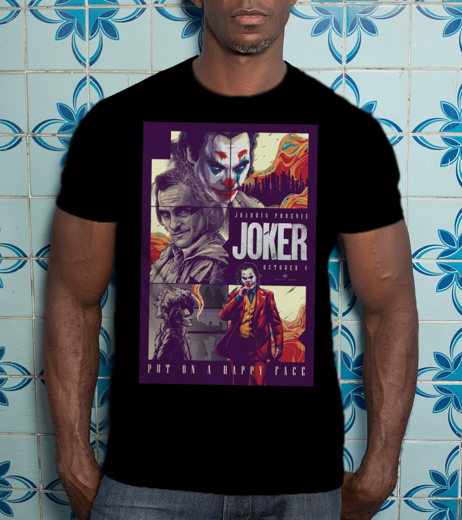 Joker Joaquin Phoenix October 4 Put On A Happy Face T-Shirt