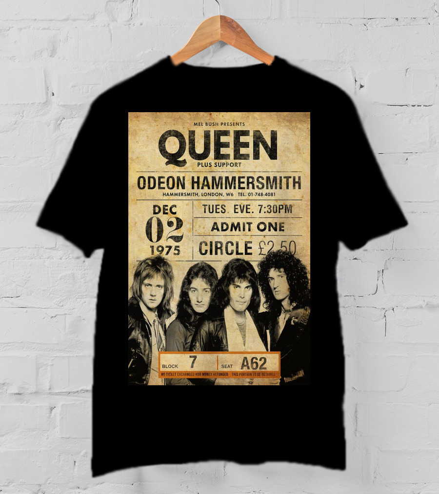 Queen Concert Odeon Hammersmith Dec 02 1975 Admit One Circle 7:30PM Block 7 Seat A62 T-Shirt
